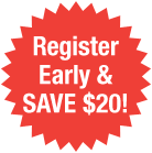 Register Early and Save!